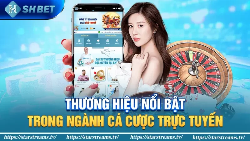 Trang chủ 16 Thương Hiệu Nổi Bật Trong Ngành Cá Cược Trực Tuyến
